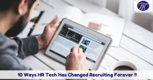 10 Ways HR Tech Has Changed Recruiting Forever !! - Morpheus Human ...