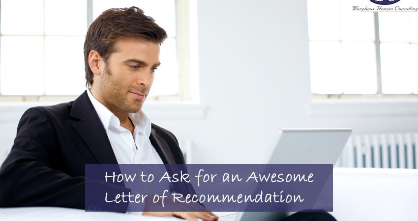 How to Ask for an Awesome Letter of Recommendation