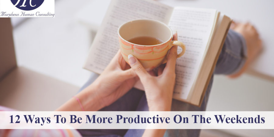 12-Ways-To-Be-More-Productive-On-Weekends