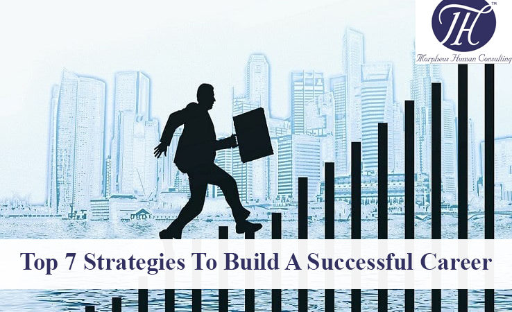Top-7-Strategies-To-Build-A-Successful-Career