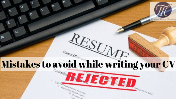 Mistakes to avoid while writing your CV
