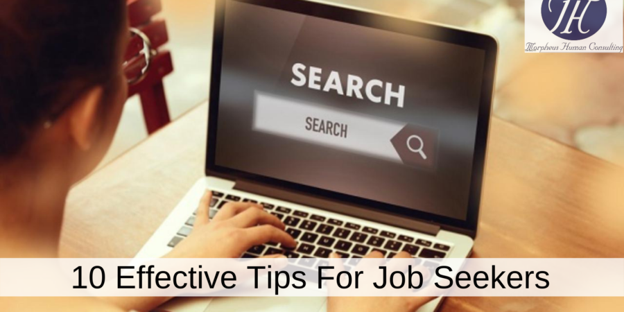 10 Effective Tips For Job Seekers