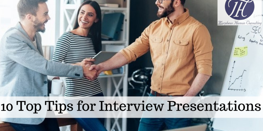 10 Top Tips for Interview Presentations