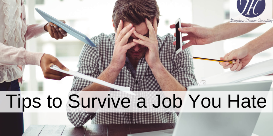Tips to Survive a Job You Hate