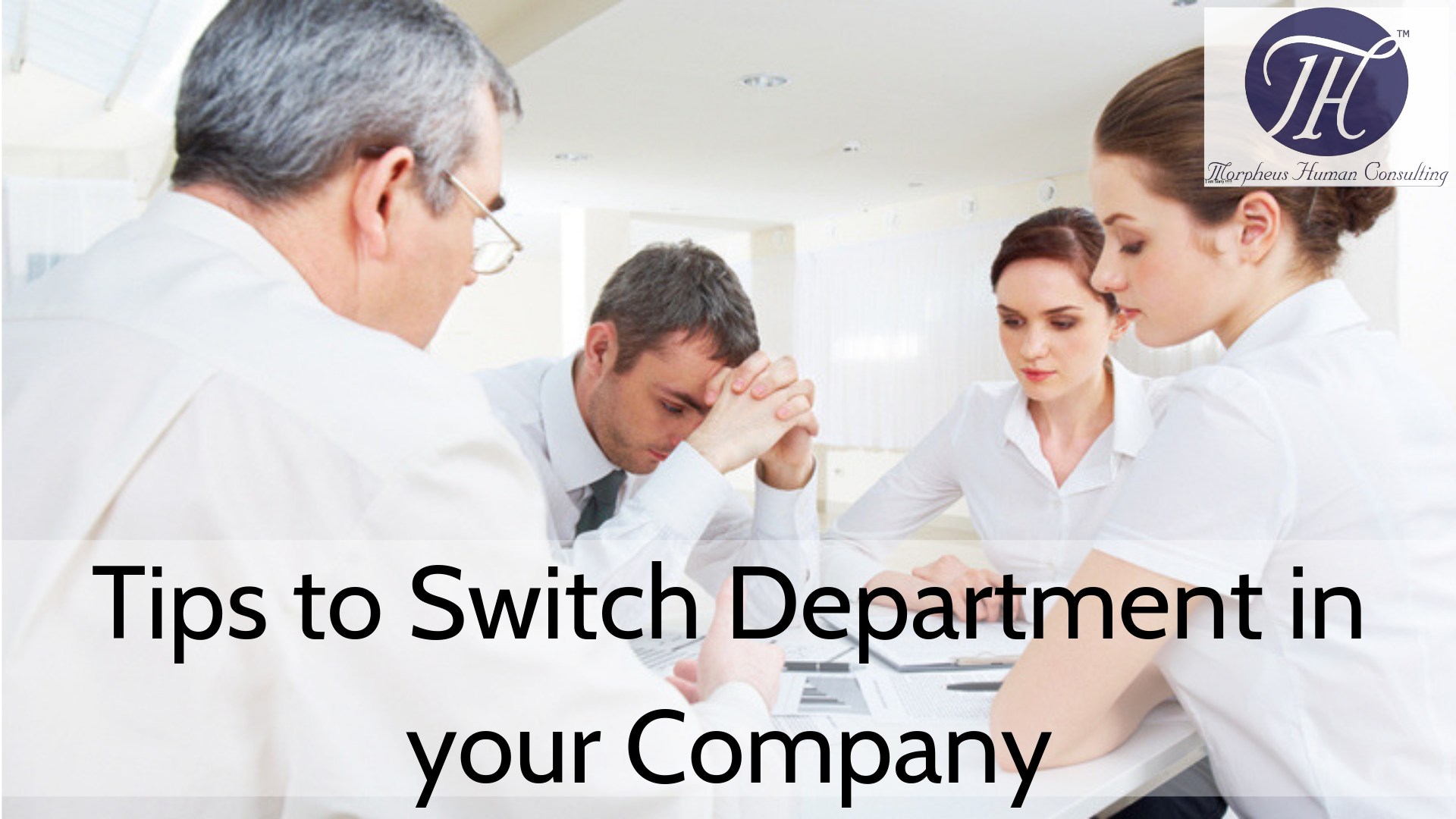 Tips to Switch Department in your Company