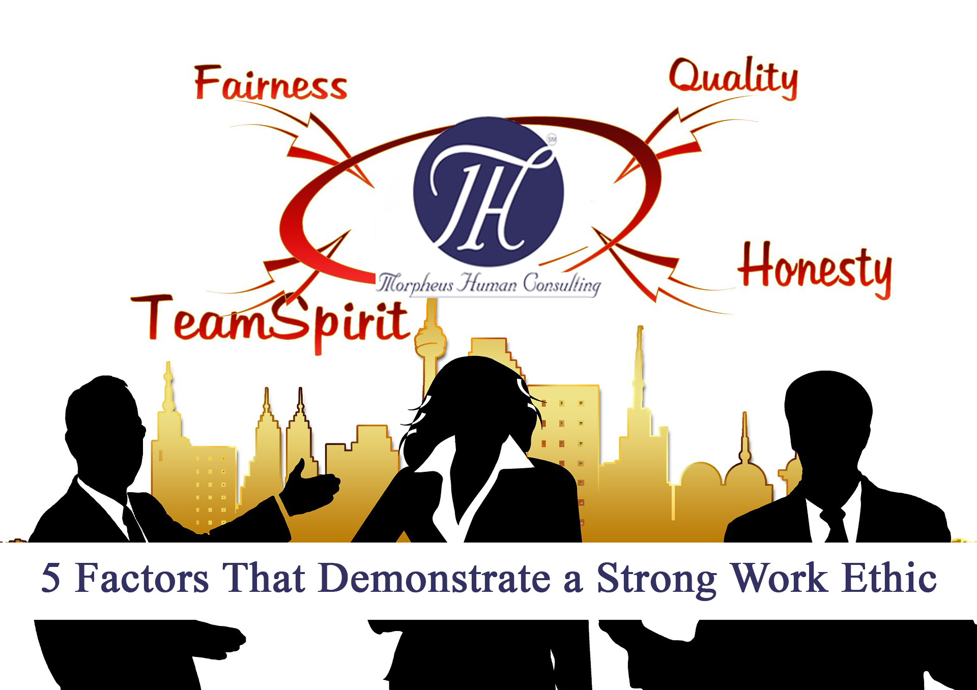 5-factors-that-are-demonstrating-good-work-ethics