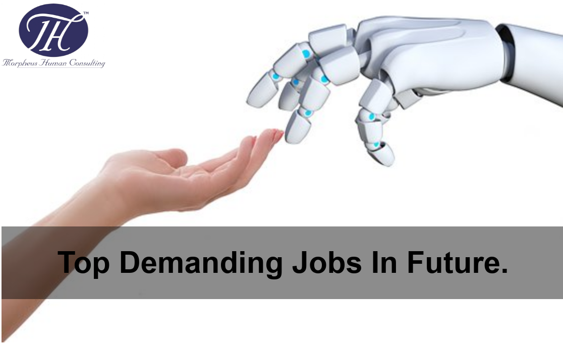 most demanding jobs in world in future