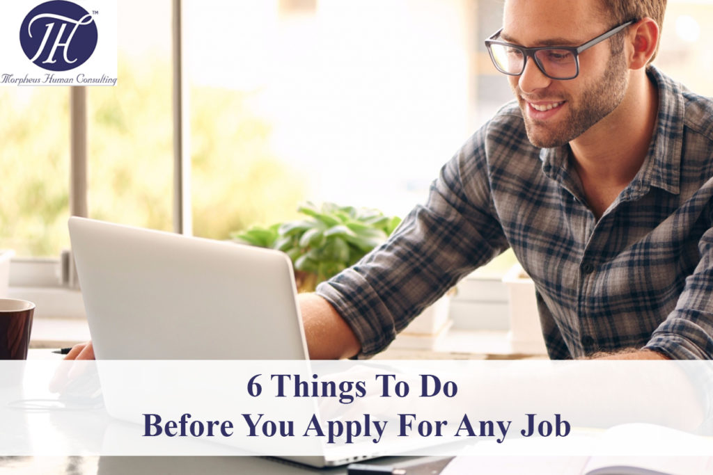 6 Things to Do Before You Apply for Any Job Morpheus