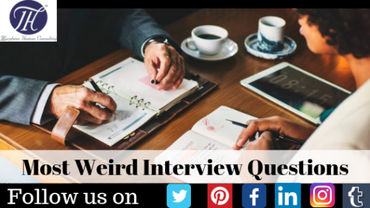 Most Weird Interview Questions - Morpheus Human Consulting